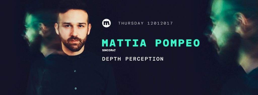 Mattia Pompeo feat. Depth Perception - フライヤー表