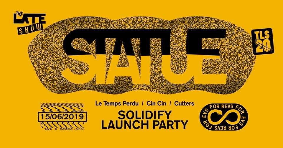 TLS pres. Statue 'Solidify' Launch Party - Página frontal