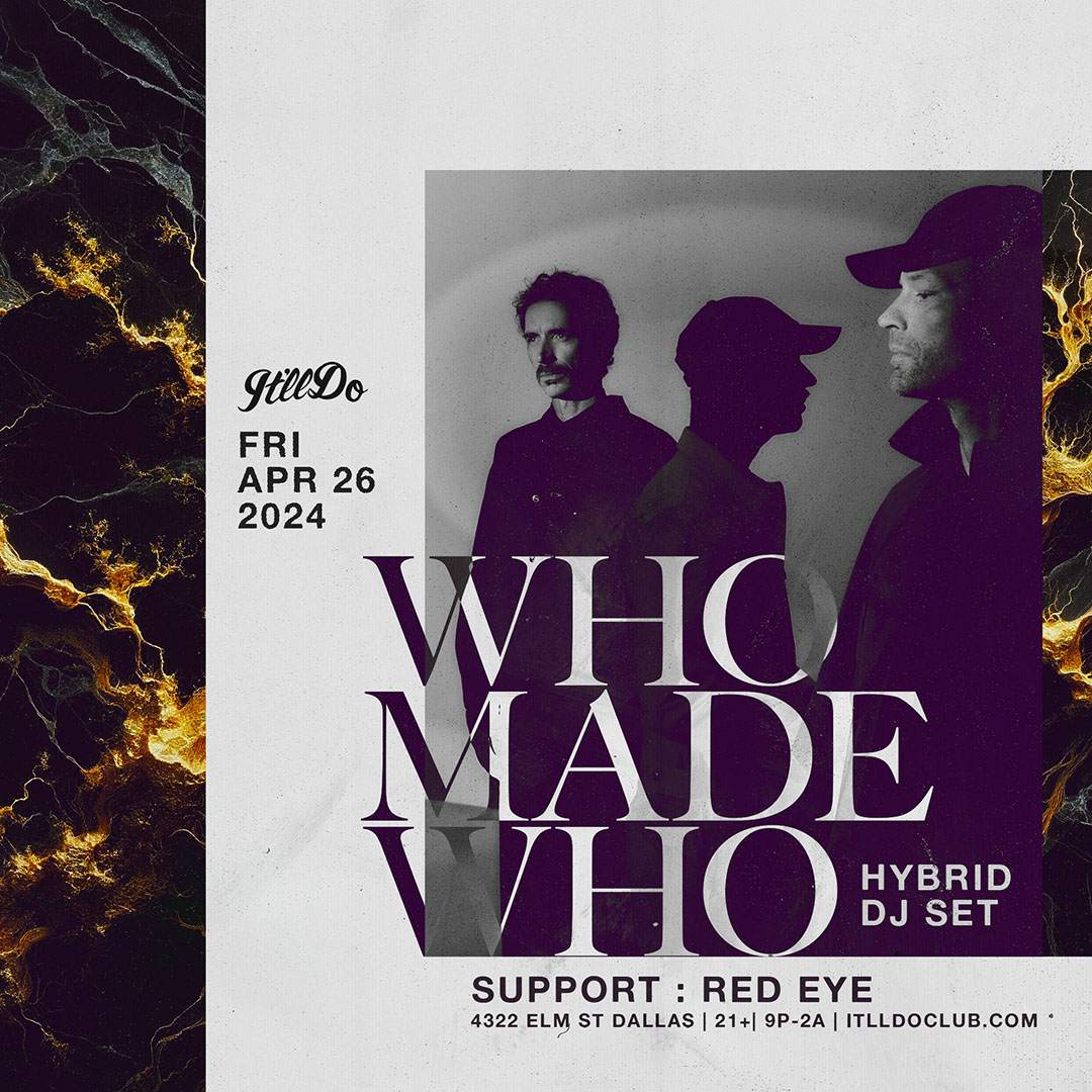 WhoMadeWho (Hybrid DJ Set) - フライヤー表