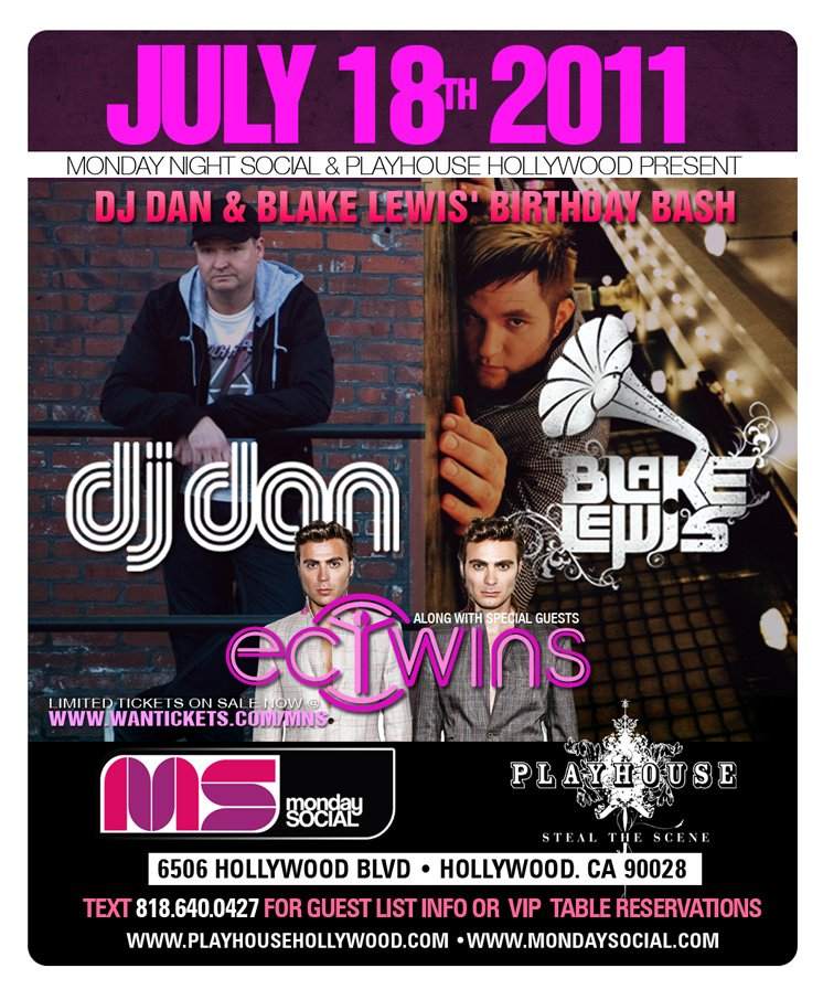 Mns presents Blake Lewis & Dj Dan's B'Day Bash bei Playhouse Hollywood ...