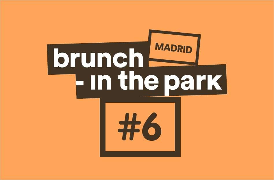 Brunch -in the Park #6 with Agoria, Oxia, Eagles & Butterflies y Sugar Free - Página frontal