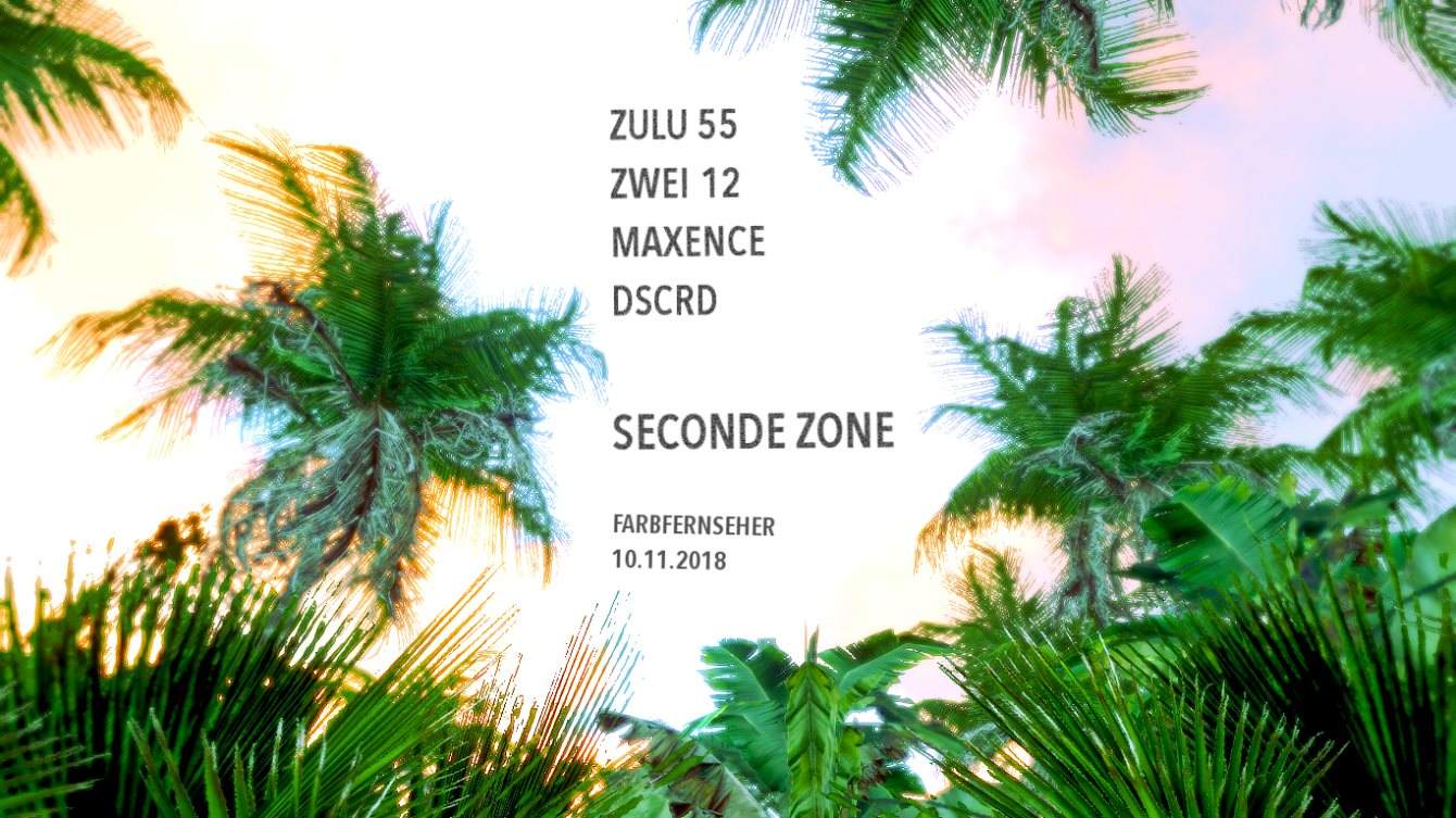Seconde Zone with Dscrd -Live-, Zulu 55, Maxence & Zwei 12 - Página frontal
