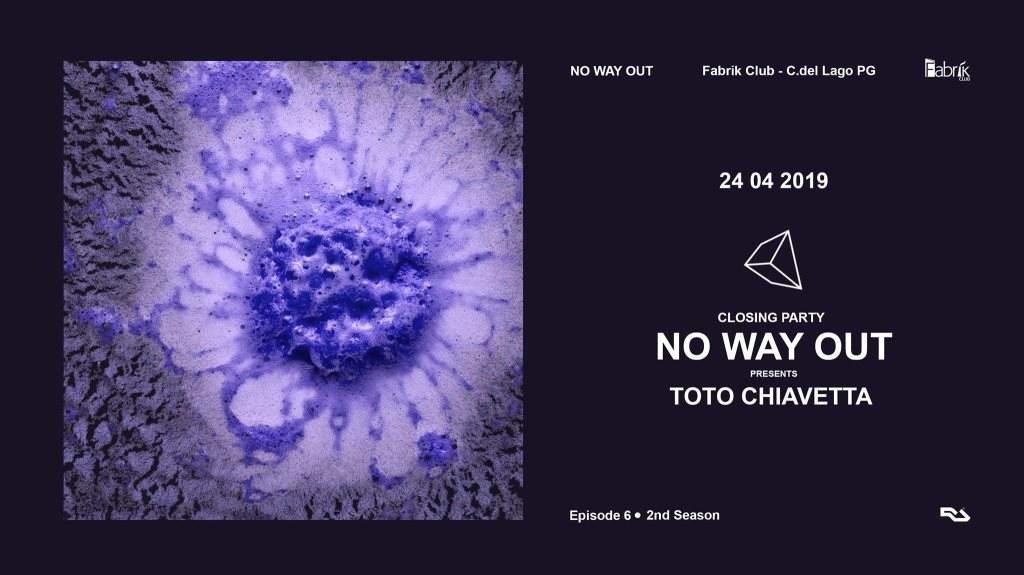 NO Way Out ep. 6 / Closing Party with Toto Chiavetta - Página frontal