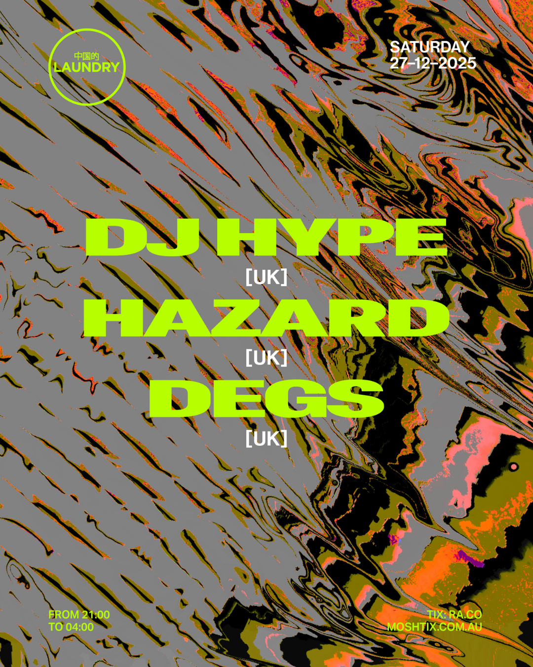 Chinese Laundry Invites DJ Hype + HAZARD + Degs at Chinese Laundry, Sydney