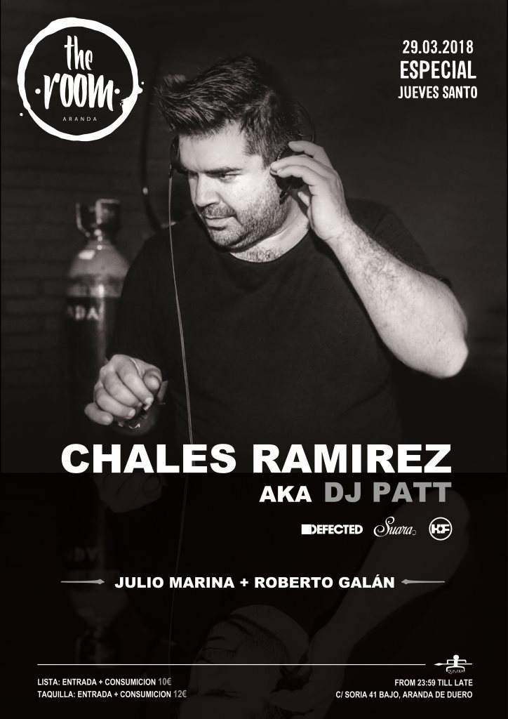 The Room Live W/ Charles Ramirez aka DJ Patt - フライヤー表