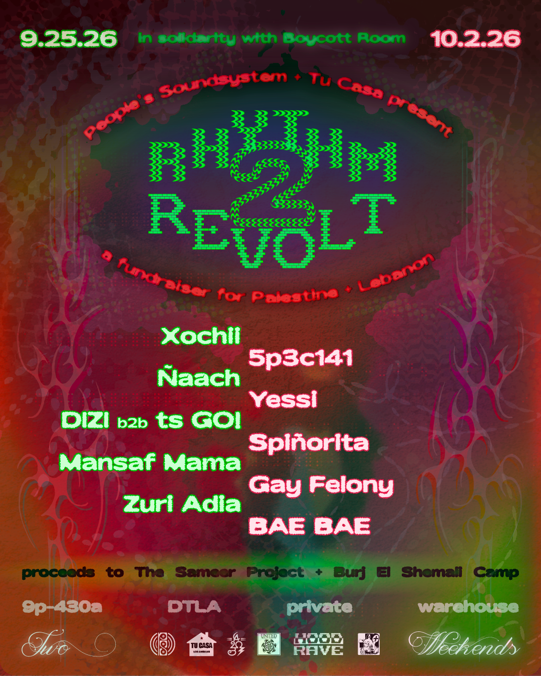Rhythm 2 Revolt Weekend 1 at TBA, Los Angeles · チケット