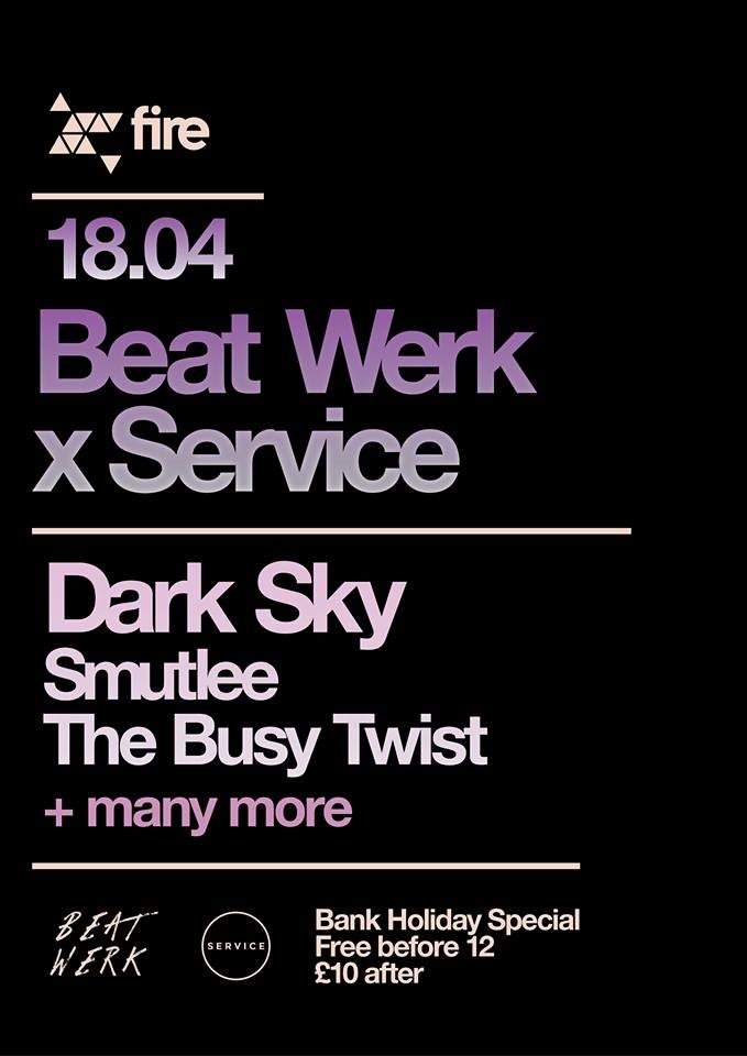Beat Werk x SERVICE with Dark Sky, Smutlee, The Busy Twist - Página frontal