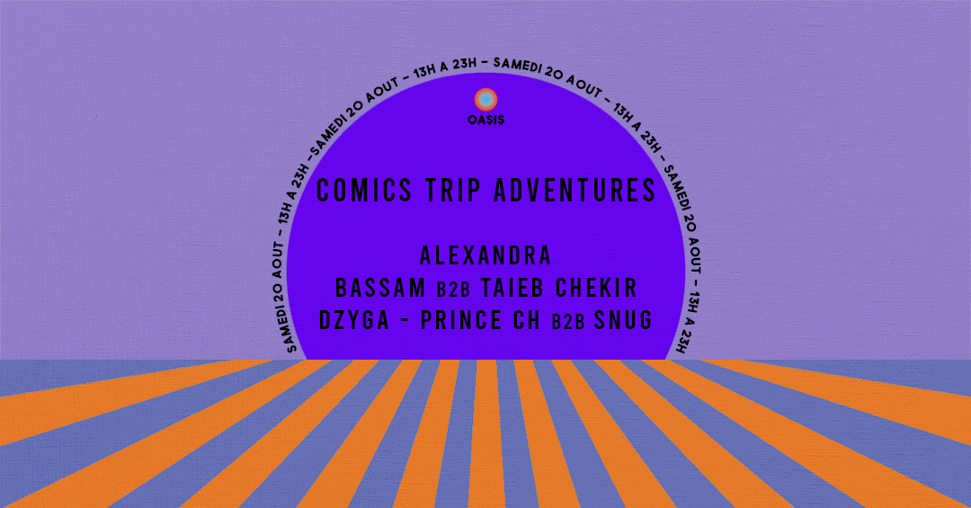 Comics Trip Adventures with Alexandra, Bassam b2b Taieb Chekir, Dzyga, Prince Ch b2b Snug - Página frontal