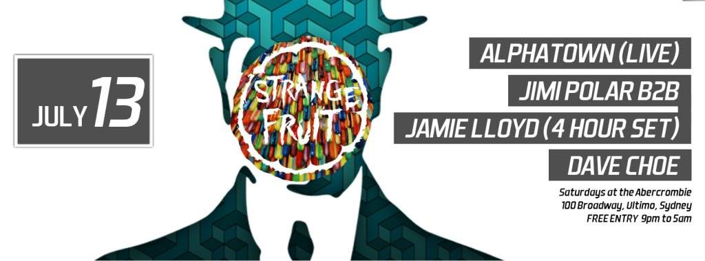 Strange Fruit Feat. Alphatown - Live & Jimi Polar b2b Jamie Lloyd  - Página frontal