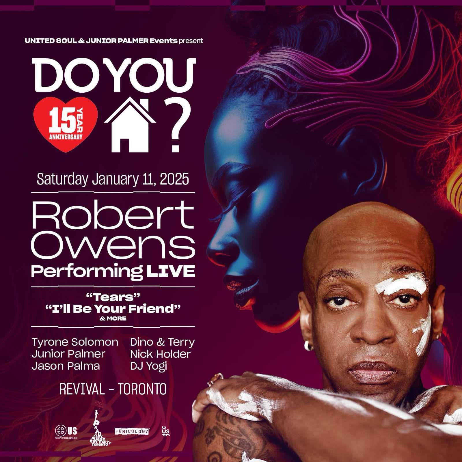 Do You Love House 15 Year with Robert Owens at Revival, Toronto, image size:1600x1600