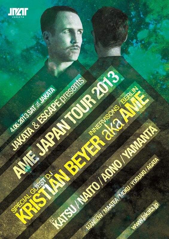 Jakata&escape presents AME Japan Tour 2013 - フライヤー表