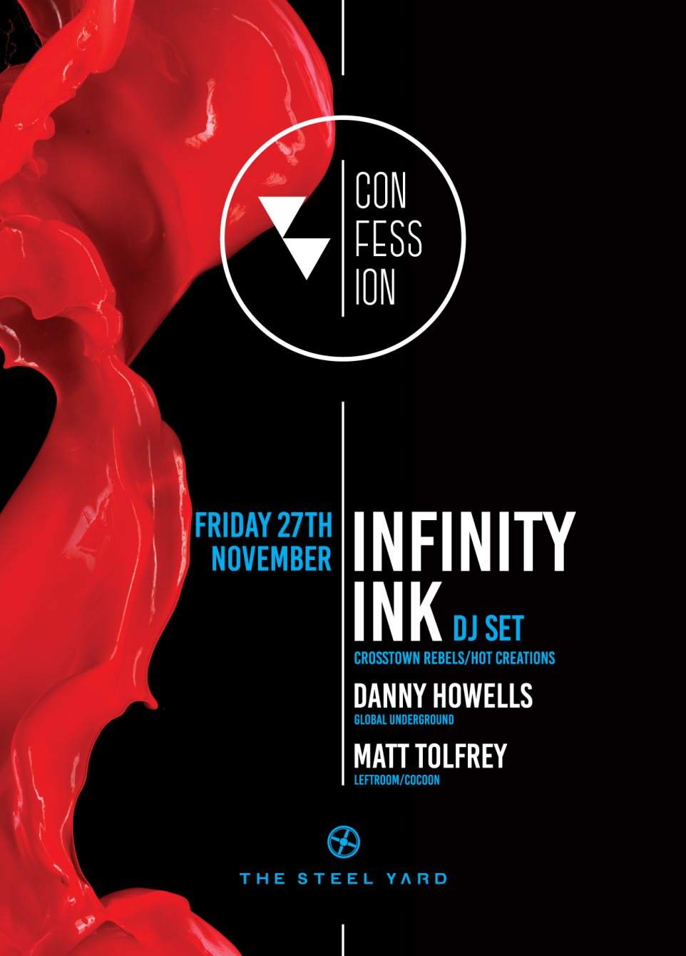 Confession: Infinity Ink, Danny Howells, Matt Tolfrey & Zombie Soundsystem - フライヤー表