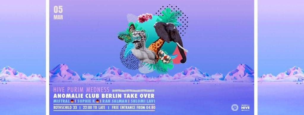Hive Purim Madness: Anomalie Club Berlin Take Over - Página frontal