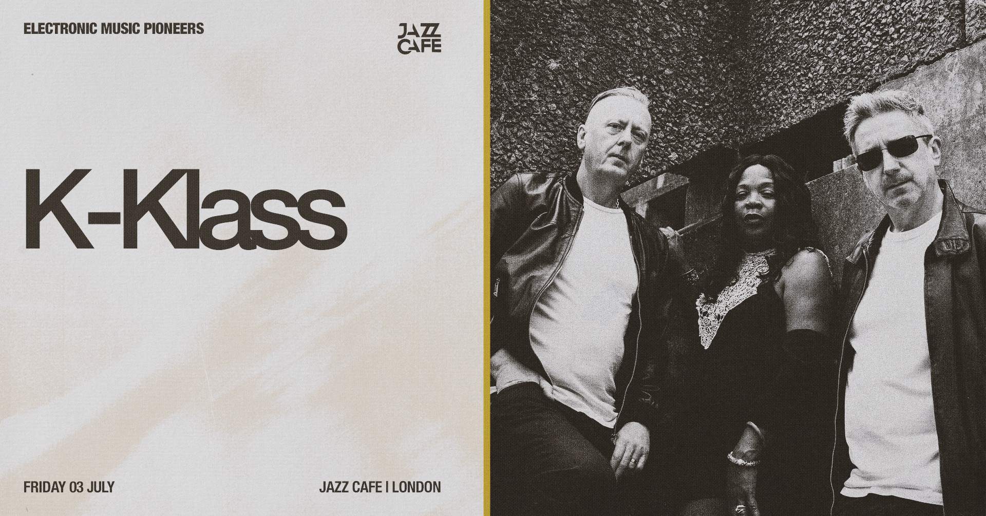 K-Klass (Live Band) at The Jazz Cafe, London · Tickets