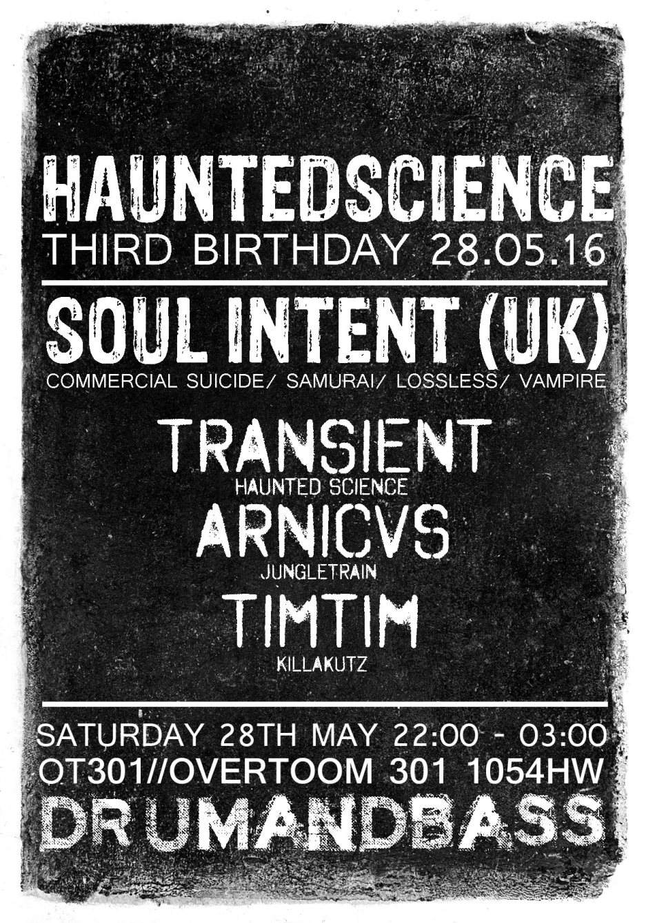 Haunted Science 3rd Birthday - Soul Intent (UK) - フライヤー表