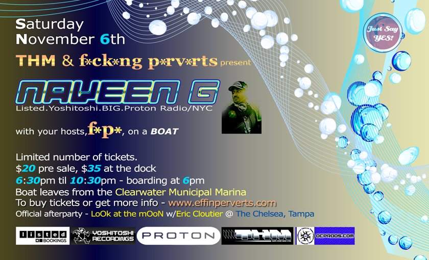 Thm/f*ck*ng P*rv*rts Sunset Boat Cruise with Naveen G - フライヤー表