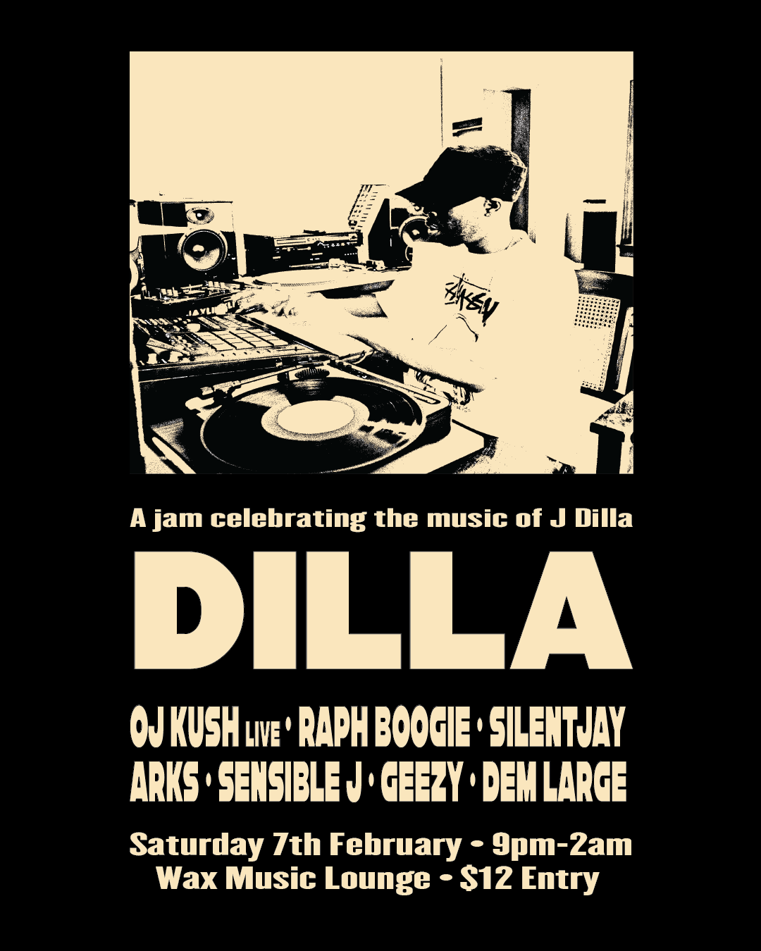 DILLA • A jam celebrating the music of J Dilla at Wax Music Lounge