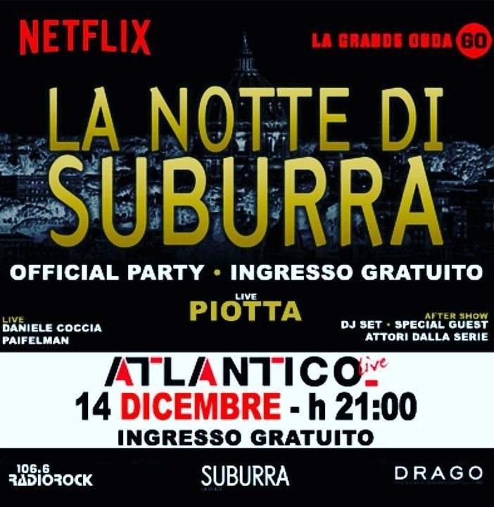 La Notte di Suburra, Giovedì 14 Dicembre Suburra Official Party All'atlantico - Página frontal