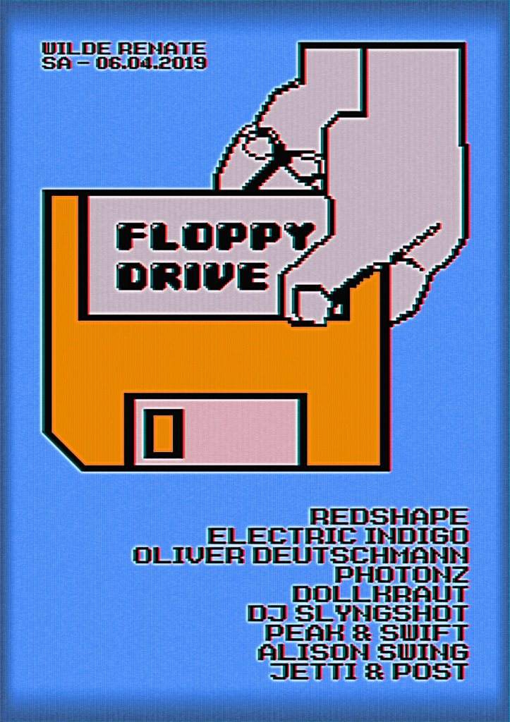 Floppy Drive /w. Redshape, Electric Indigo, Oliver Deutschmann & More - Página frontal