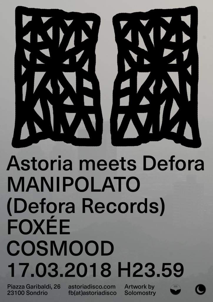 Astoria Meets Defora with Manipolato - フライヤー表