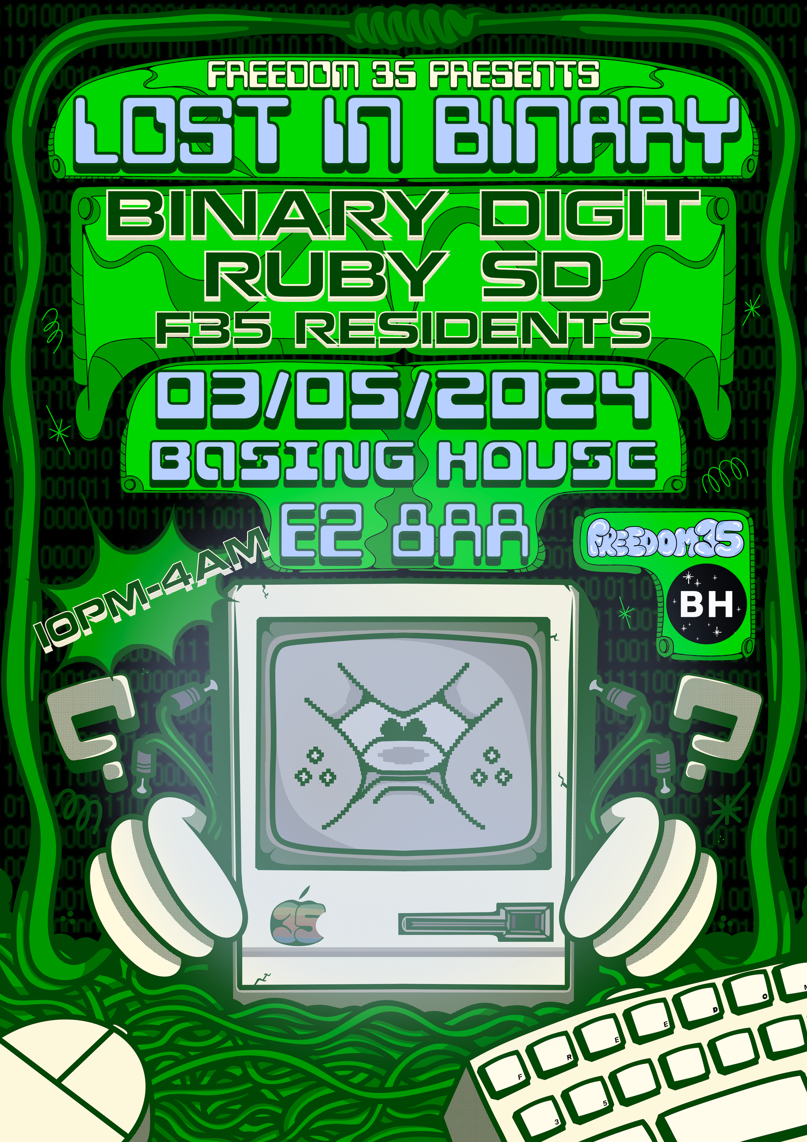 Freedom 35 presents: Lost in Binary - フライヤー表