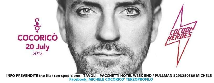 20 07 2013 Cocoricò Sven Vath Cocoon Heroes Prevendite Biglietti Tavoli Pacchetti Hotel Pullman - Página frontal