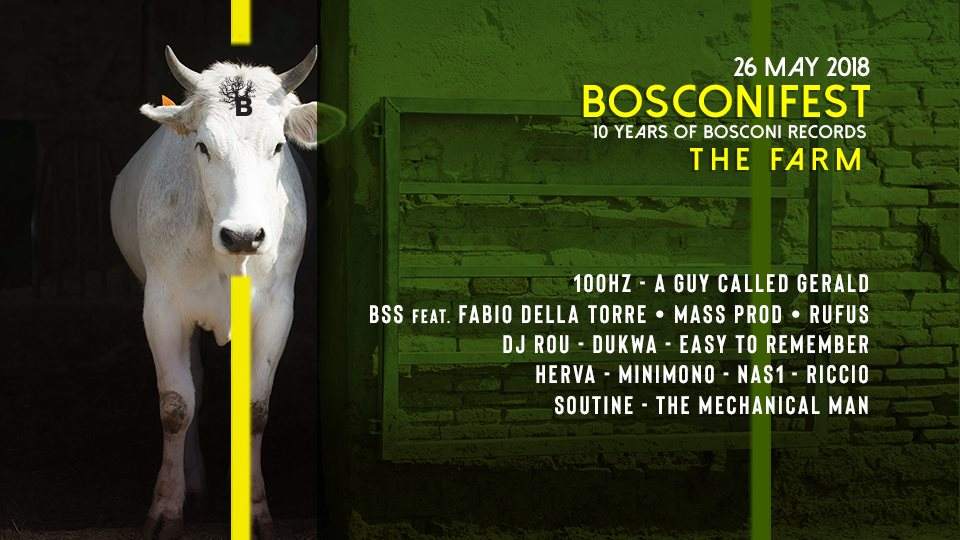 Bosconifest - The Farm / 10 Years of Bosconi Records - フライヤー表