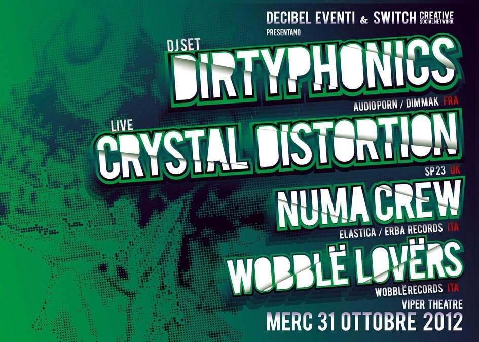 Dirtyphonics Crystal Distortion & Many More at Viper Theatre - Firenze - Página frontal