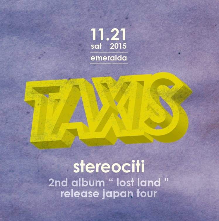 STEREOCiTI 2nd Album “Lost Land” Release Japan Tour - Página frontal
