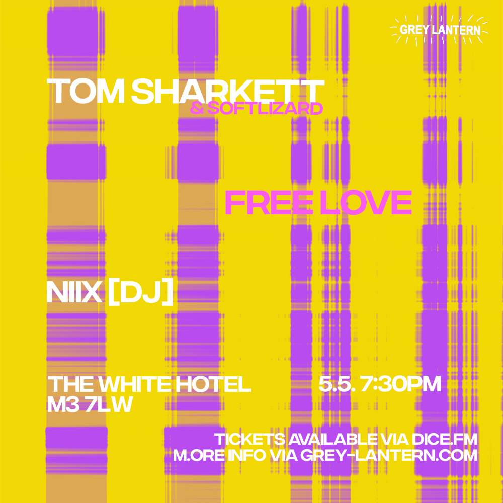 Tom Sharkett / Free Love [Co-Headlining Show] - フライヤー表