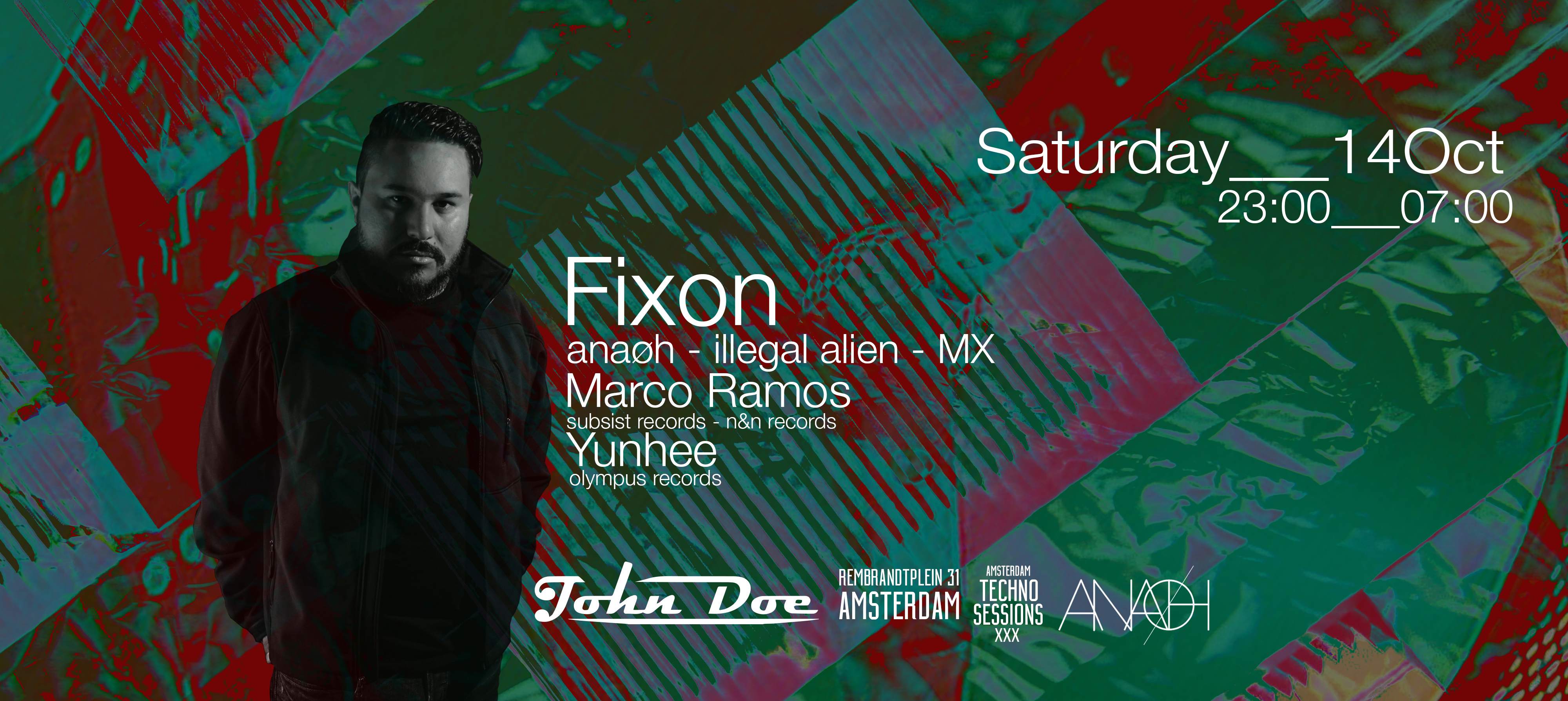 Amsterdam Techno Sessions with Fixon (ANAØH - Be As One - Illegal Alien - MORD) MEX - Página frontal