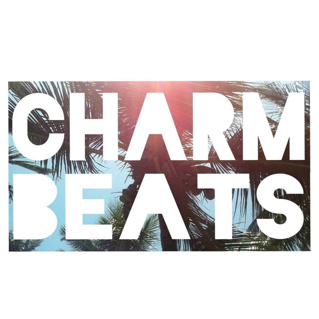 Charm Beats Pres. Marco Loco & Günther Robles - フライヤー表