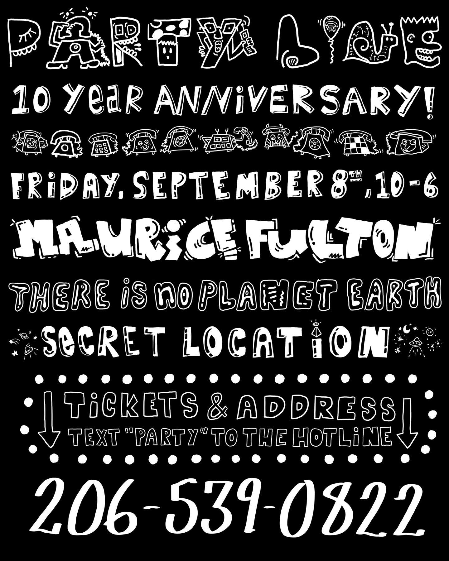 Party Line 10 Year Anniversary w Maurice Fulton & There Is No Planet Earth - Página frontal
