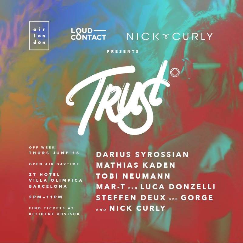 Nick Curly presents Trust Open Air *** Sold Out *** - Página frontal