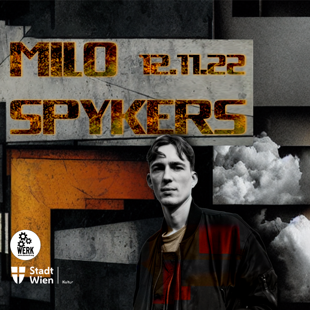 Das Werk with Milo Spykers - フライヤー表
