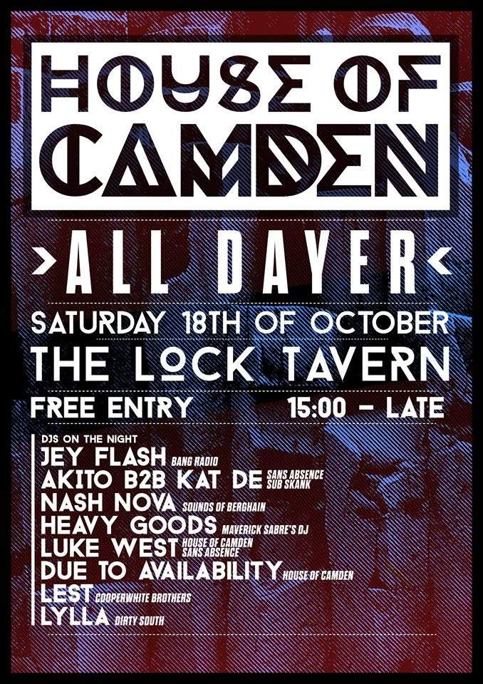 House Of Camden All Dayer - フライヤー表