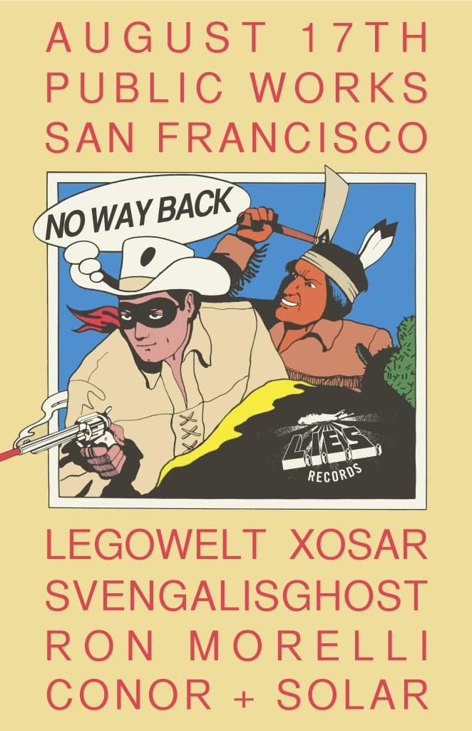 No Way Back + L.I.E.S. with Legowelt, Svengalisghost, Ron Morelli, Xosar, Conor, Solar - フライヤー表