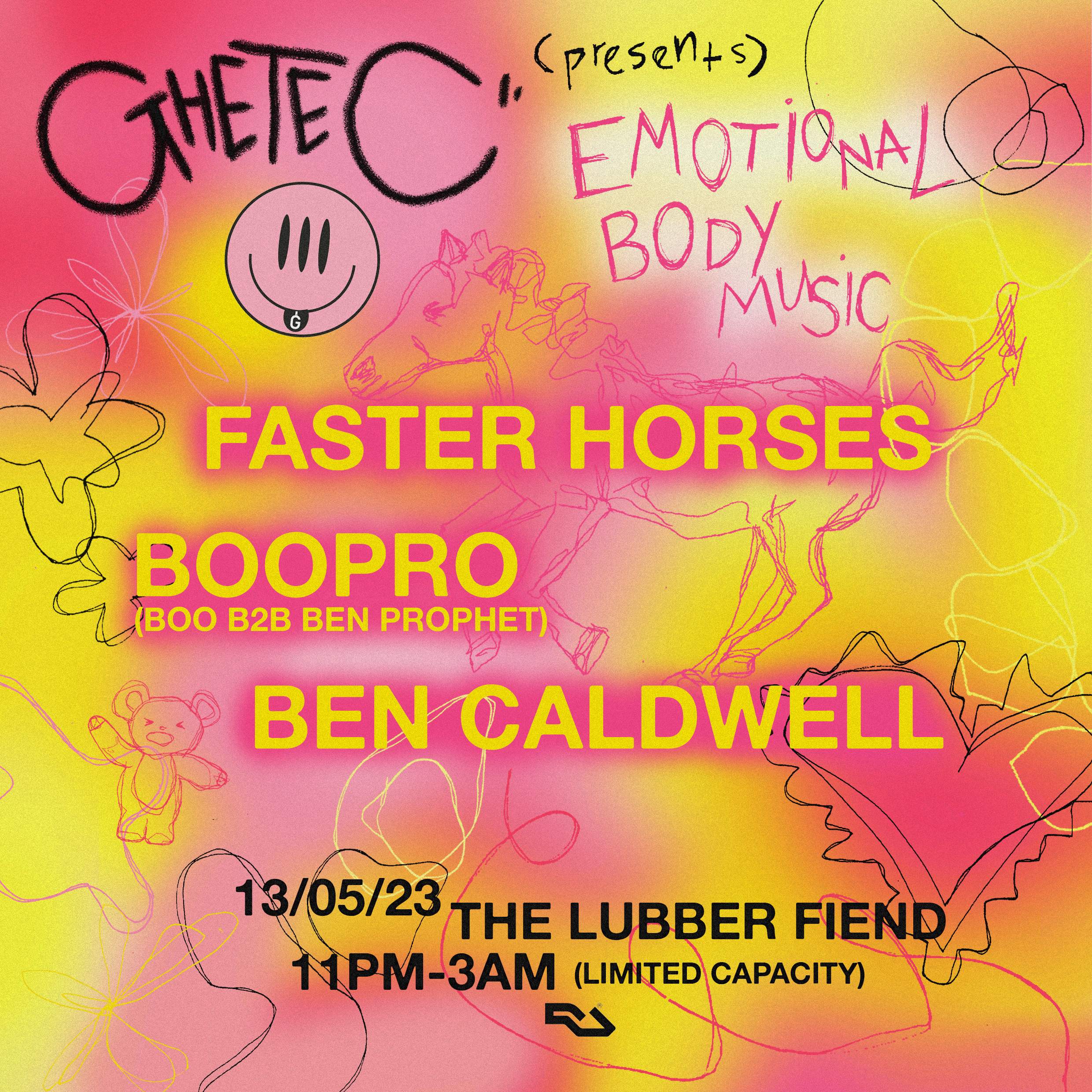 Ghetec presents: Emotional Body Music w/ Faster Horses, BooPro & Ben Caldwell - Página frontal