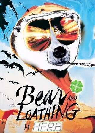 Bear and Loathing In H.E.R.B - Página frontal