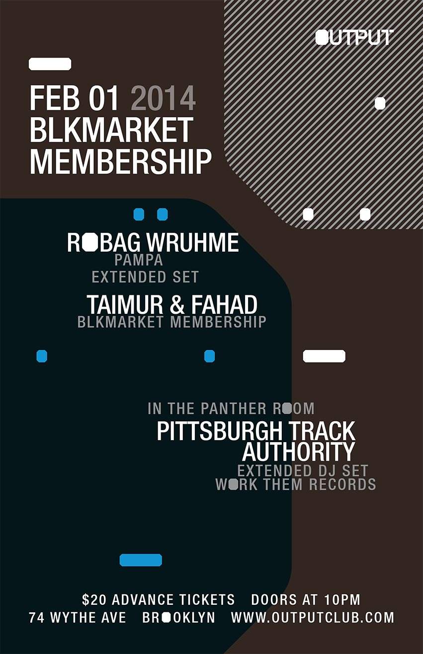 Blkmarket Membership with Robag Wruhme, Taimur & Fahad, Pittsburgh Track Authority - Página frontal