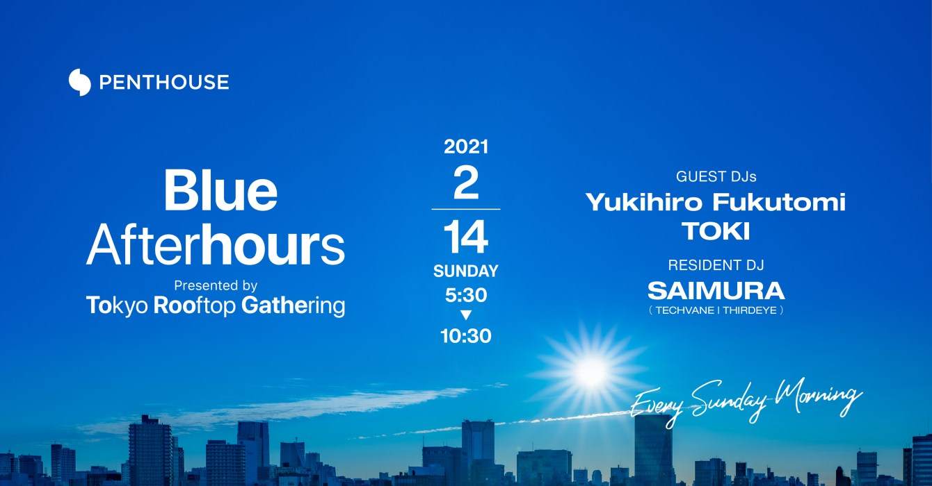 Blue Afterhours by TRG 5:30-10:30, Foog aka Yukihiro Fukutomi, Toki, Saimura, Taichi Kawahira - フライヤー表