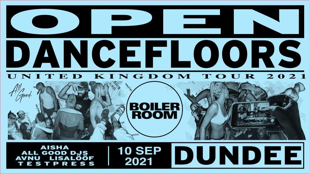 Boiler Room 'open dancefloors' - Dundee - フライヤー表