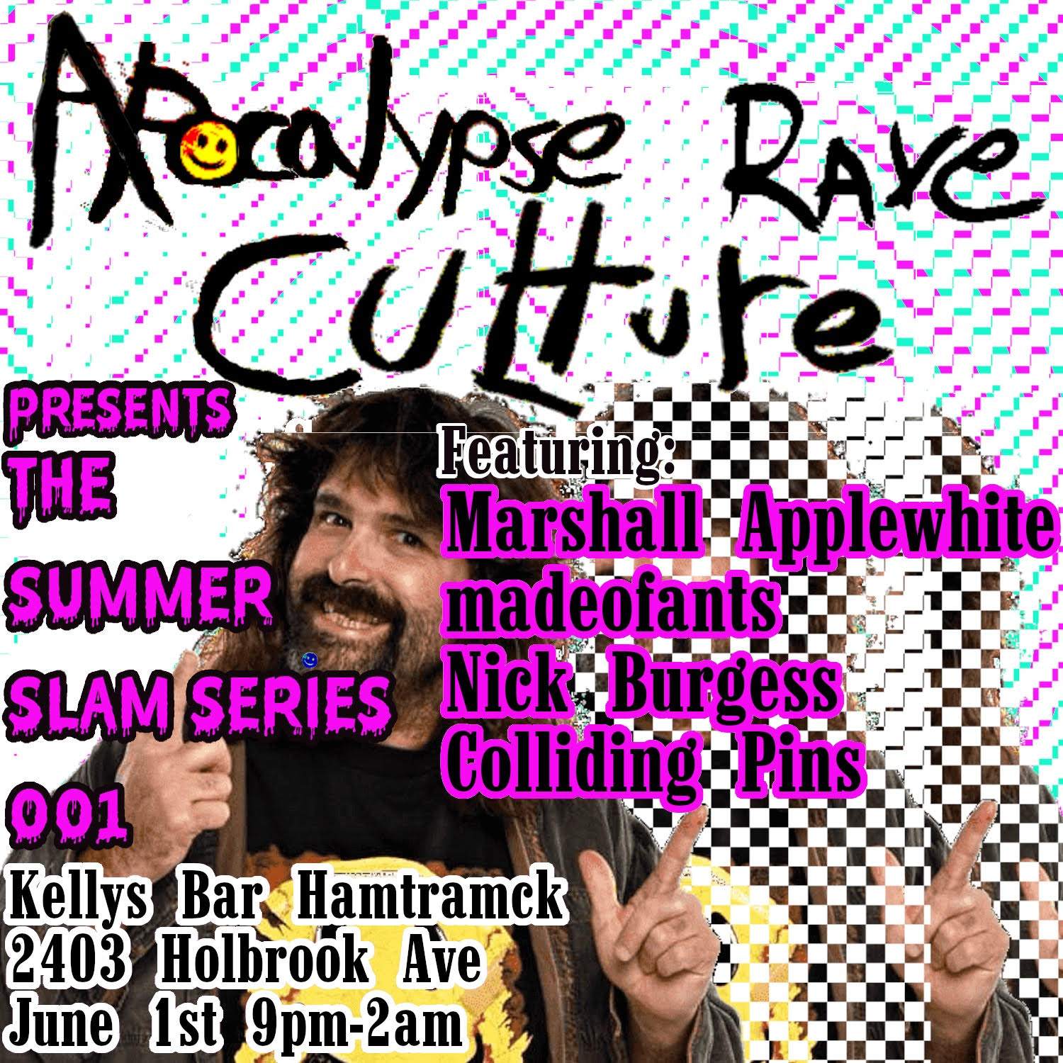 Apocalypse Rave Culture Summer Slam 001 at TBA - Kelly's Bar Hamtramck ...