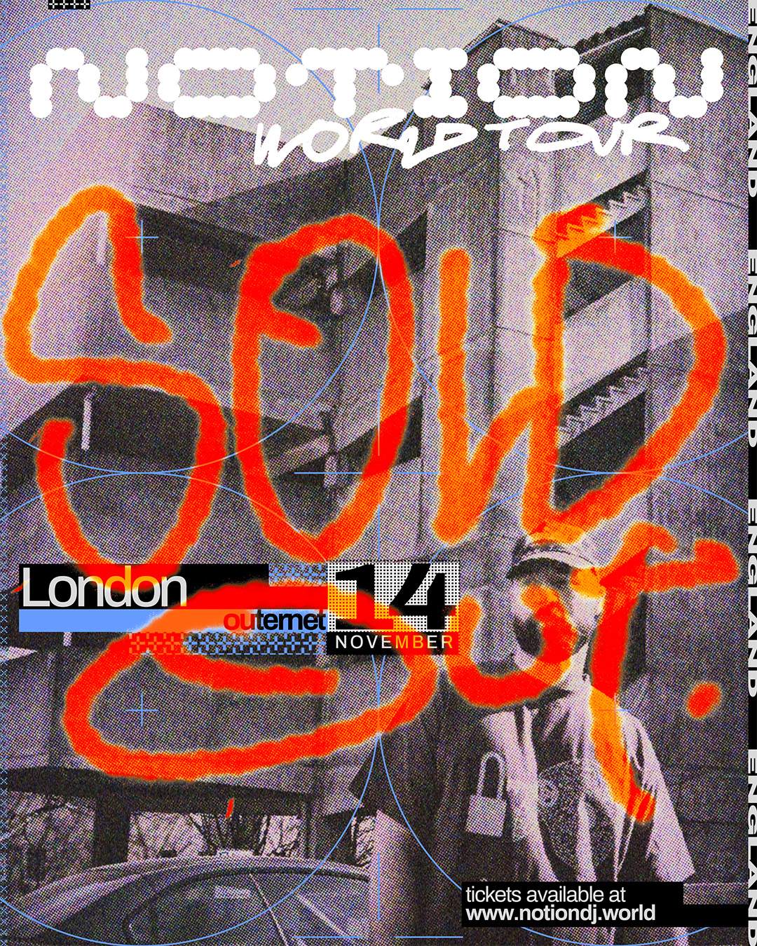 Notion (London) *SOLD OUT* at Outernet Live, London