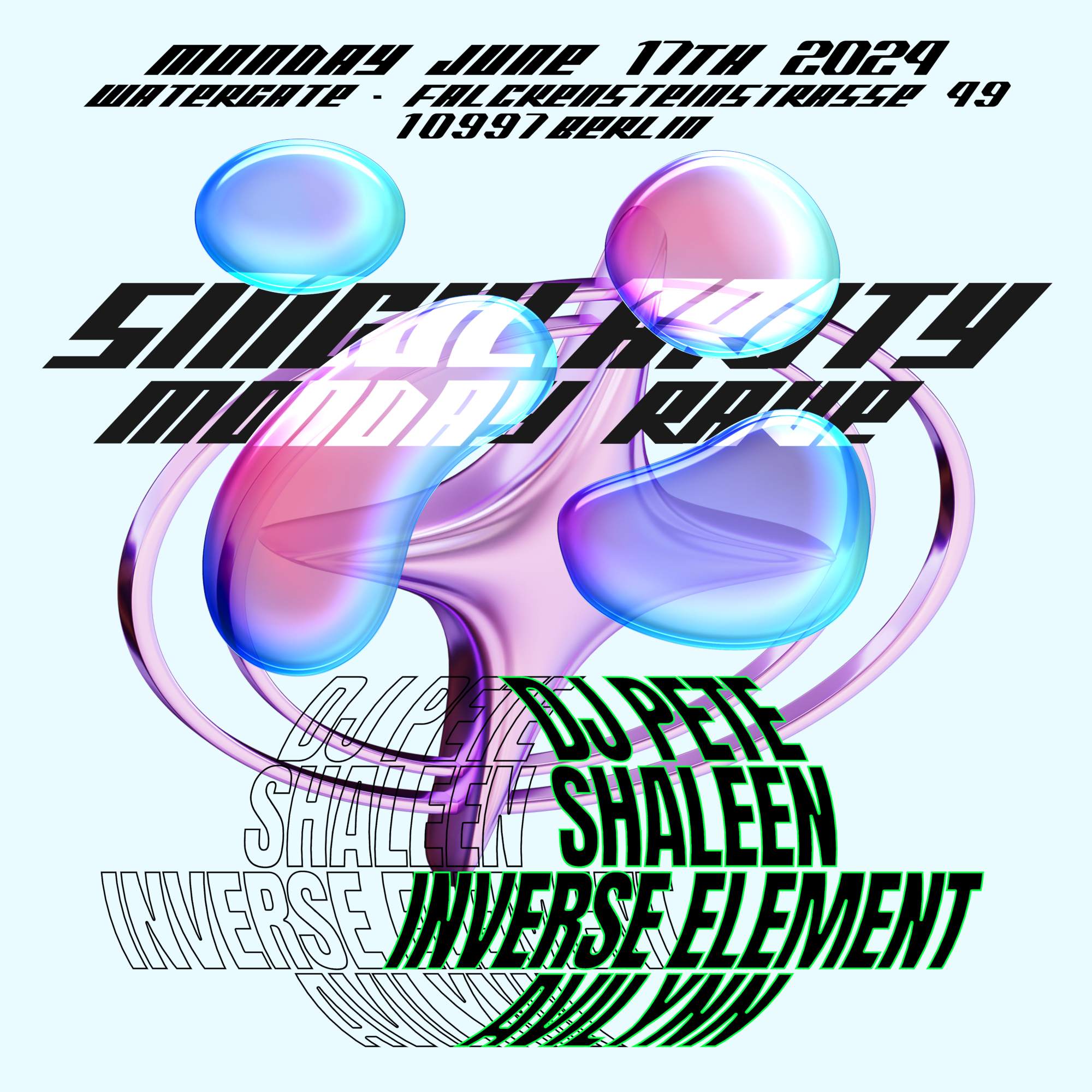SINGULARITY MONDAY RAVE at Watergate, Berlin