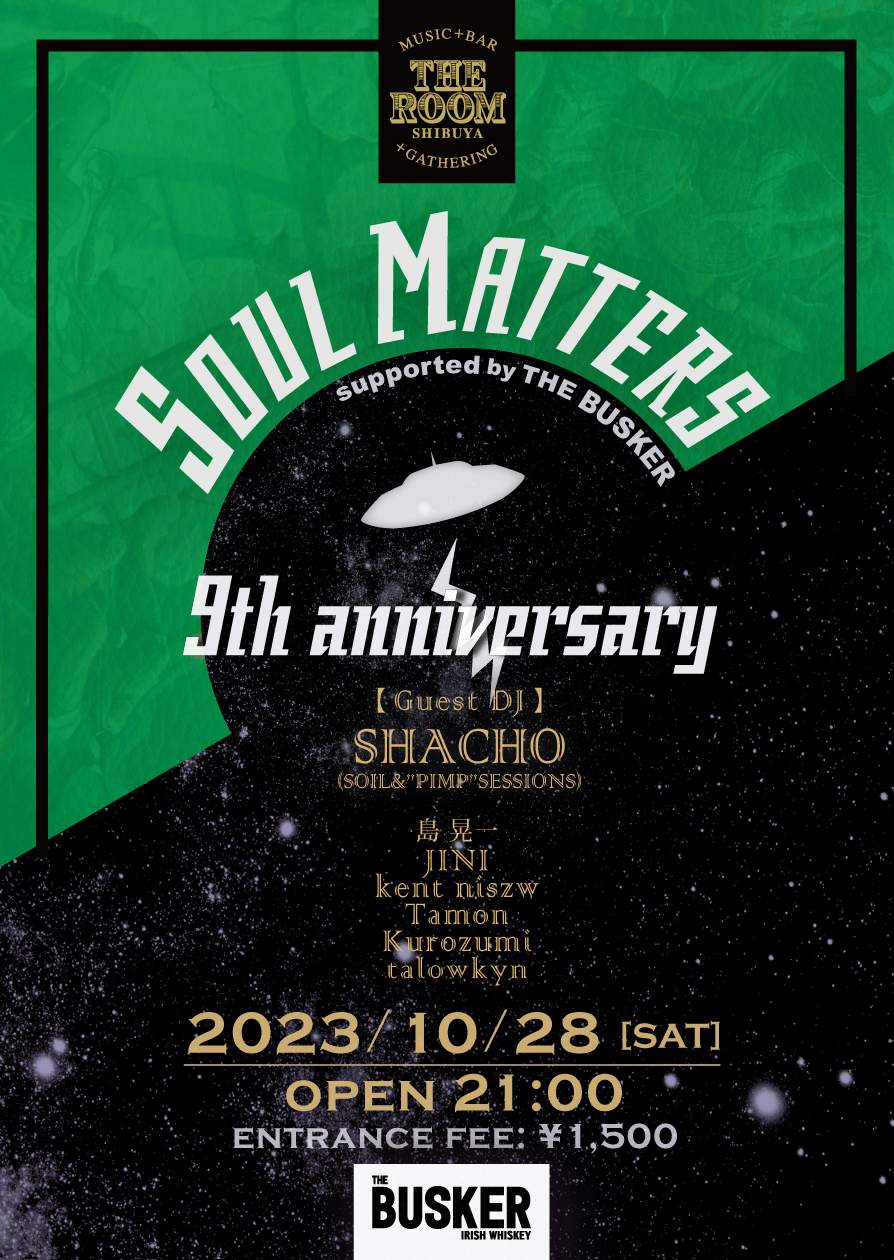 Soul Matters 9th Anniversary with SHACHO (SOIL&'PIMP'SESSIONS