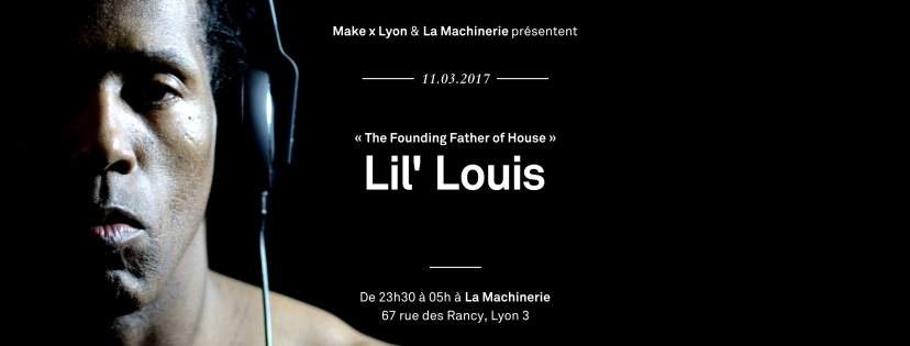 Make X Lyon Présente: Lil Louis - Página frontal