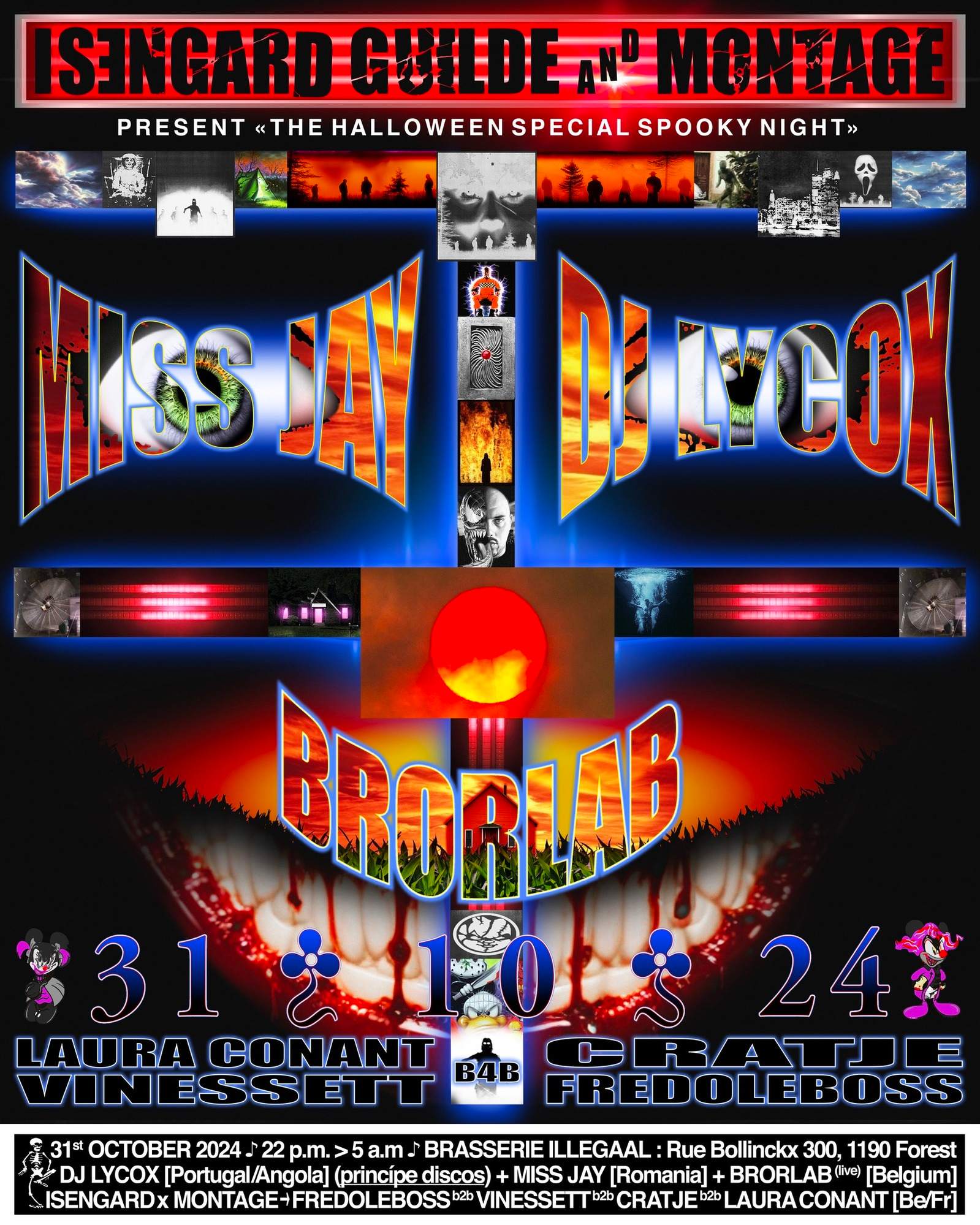 ISENGARD x MONTAGE (HALLOWEEN SPECIAL) with DJ Lycox, MISS JAY, BRORLAB ...