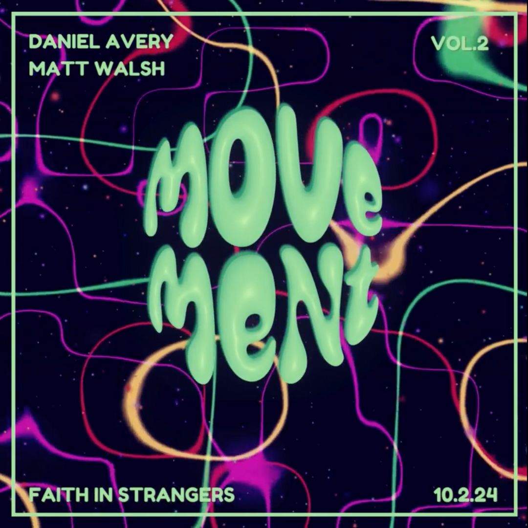 Movement: Daniel Avery - フライヤー表