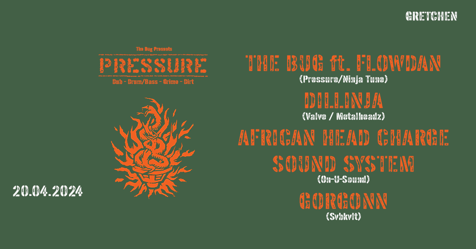 The Bug presents: PRESSURE // SOLD OUT - Página frontal